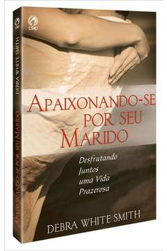 Apaixonando-se Por Seu Marido