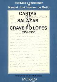 Cartas de Salazar a Craveiro Lopes 1951-1958
