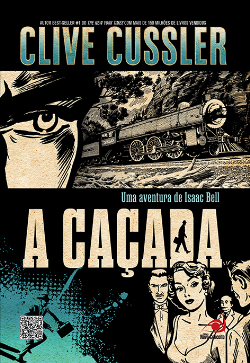 A Cacada - Uma Aventura De Isaac Bell