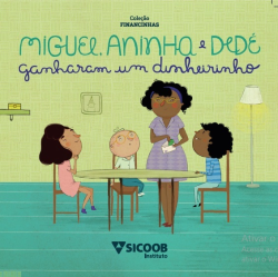 Miguel Aninha E Dede Ganharam Um Dinheirinho