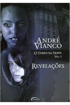 O Turno Da Noite V. 02 - Revelacoes