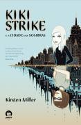 Kiki Strike E A Cidade Das Sombras