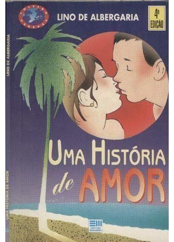 Uma Historia De Amor