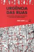 Urgencia Das Ruas - Black Block Reclaim The Streets E Os Dias De Acao Global