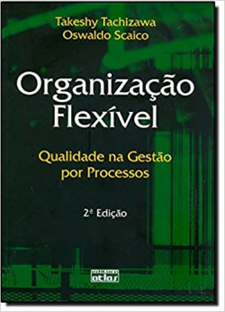 Organizacao Flexivel - Qualidade Na Gestao De Processos
