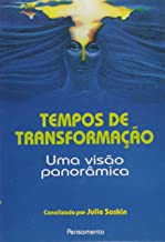 Tempos De Transformacao