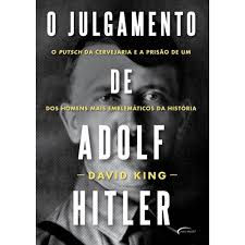 O Julgamento De Adolf Hitler