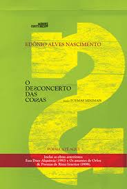 O Desconcerto Das Coisas - Mais Poemas Minimais