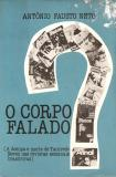 O Corpo Falado - A Doenca E Morte De Tancredo Neves Nas Revistas Semanais Brasileiras