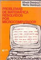 Problemas De Matematica Resolvidos Por Microcomputador