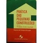 Pratica Das Pequenas Construcoes - V.01