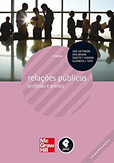 Relacoes Publicas - Profissao E Pratica