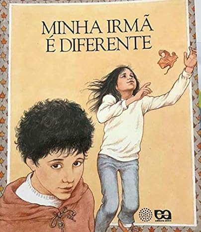 Minha Irma E Diferente