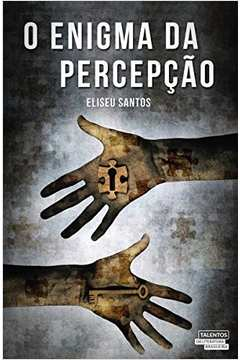 O Enigma Da Percepcao
