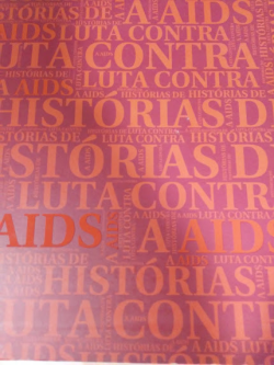 Historias De Luta Contra A Aids
