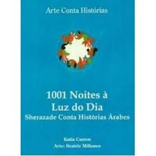1001 Noites A Luz Do Dia