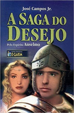 A Saga Do Desejo