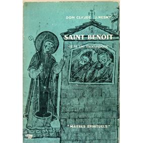 Saint Benoit - Et La Vie Monastique