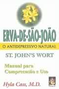 Erva-de-sao-joao - O Antidepressivo Natural