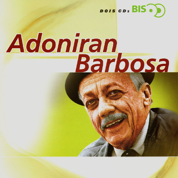 Adoniran Barbosa — Dois Bis