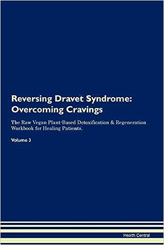 Reversing Dravet Syndrome - Overcoming Cravings vol. 3