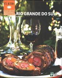 Cozinha Regional Brasileira - Rio Grande Do Sul