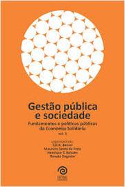 Gestao Publica E Sociedade - Fundamentos E Politicas Publicas Da Economia Solidaria V.01