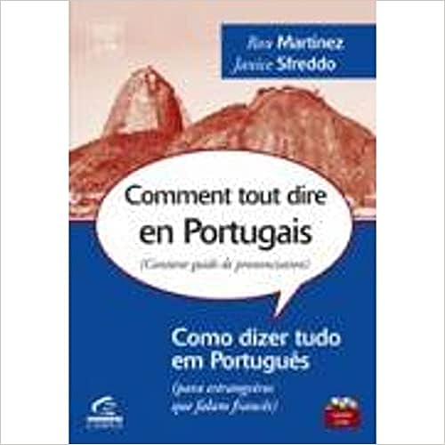 Comment Tout Dire En Portugais - como dizer tudo em portugues / inclui cd