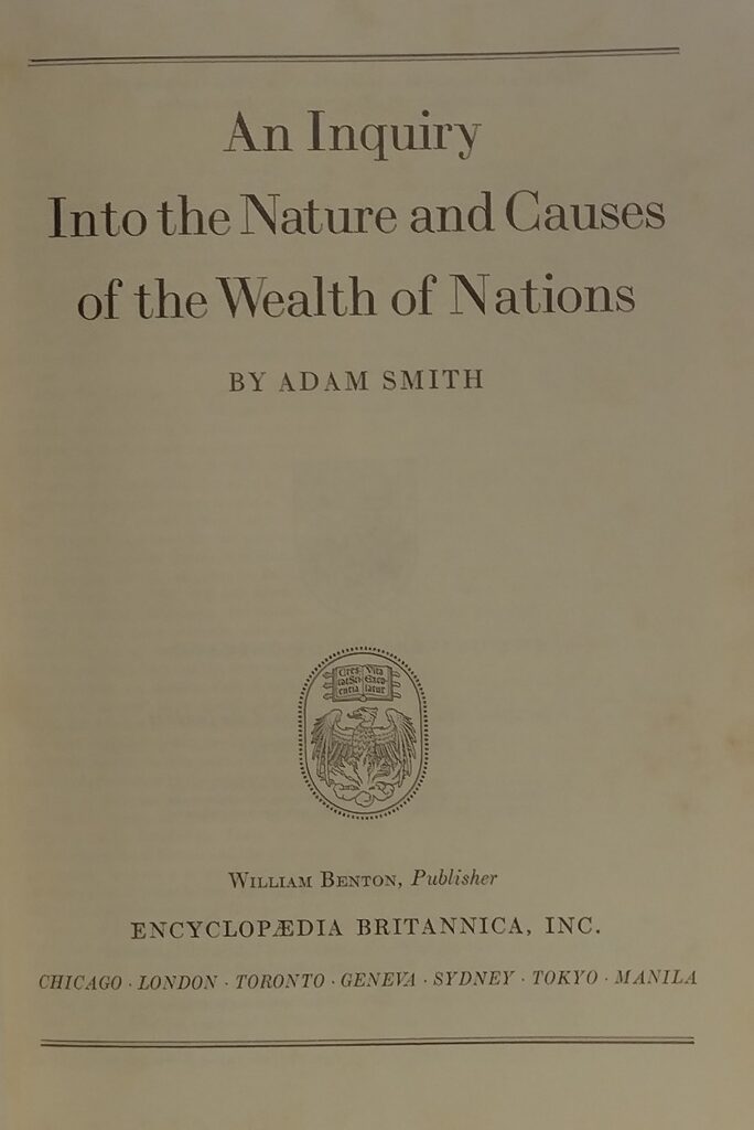 An Inquiry Into The Nature And Causes Of The Wealth Of Nations