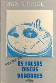 os falsos discos voadores