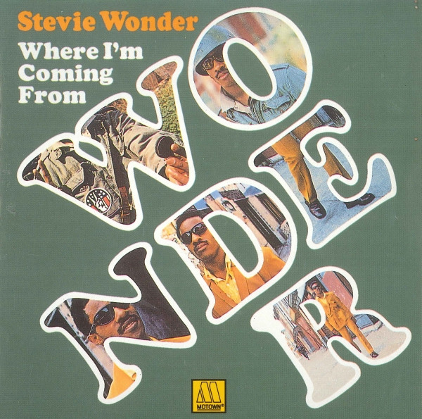 Stevie Wonder — Where I'm Coming From