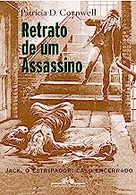Retrato de um assassino - Jack, o estripador: caso encerrado