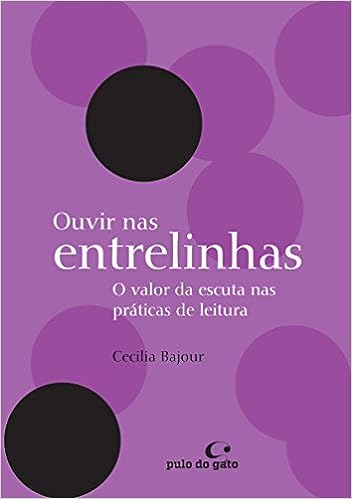 ouvir nas estrelinhas - o valor da escuta nas praticas de leitura