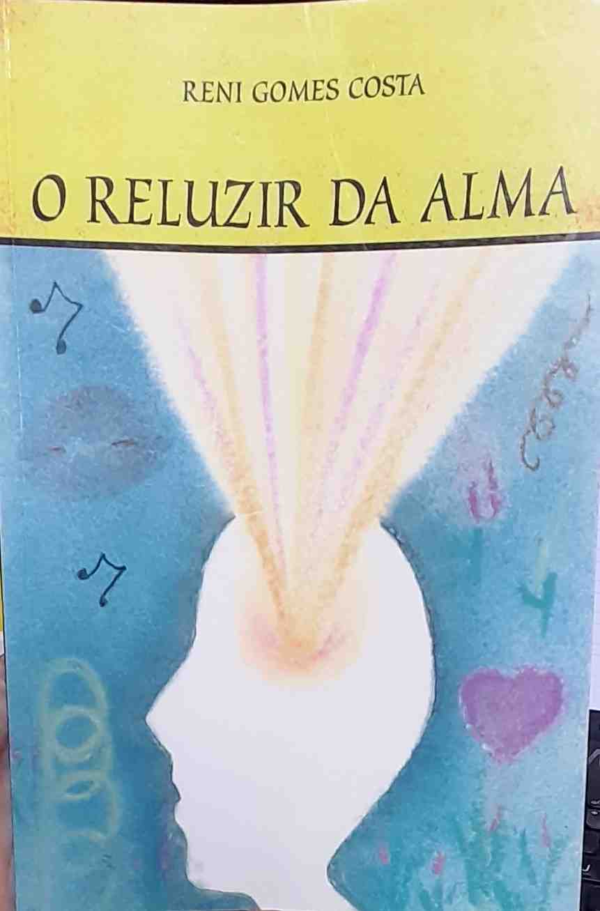o reluzir da alma