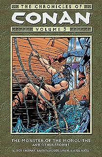 The Chronicles of Conan V.03 - The Monster of the Monoliths and Other Stories
