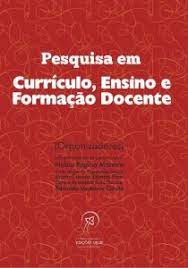 pesquisas em curriculo ensino e formação docente