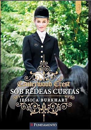 Canterwood Crest - Sob Rédeas Curtas vol. 3