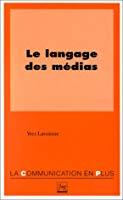 le langage des medias