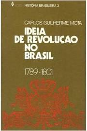 ideia de revolucao no brasil 1789-1801