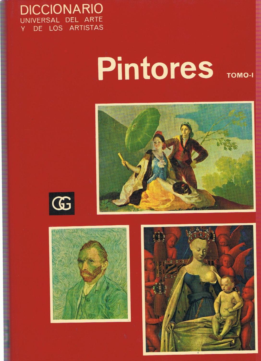 pintores tomo I - Diccionario Universal Del Arte e de Los Artistas
