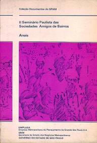 II seminario paulista das sociedades amigos de bairros - anais