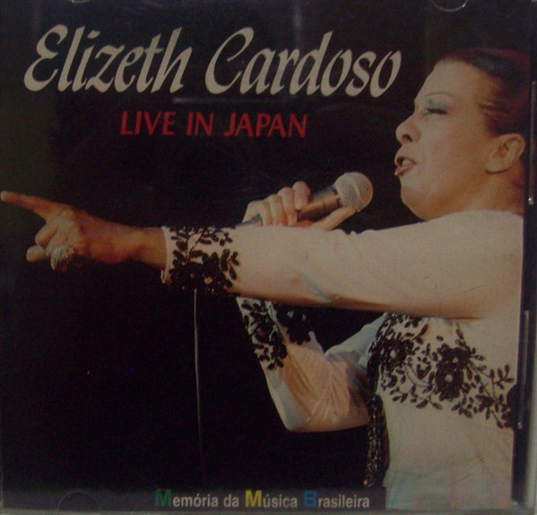 Elizeth Cardoso  — Live In Japan