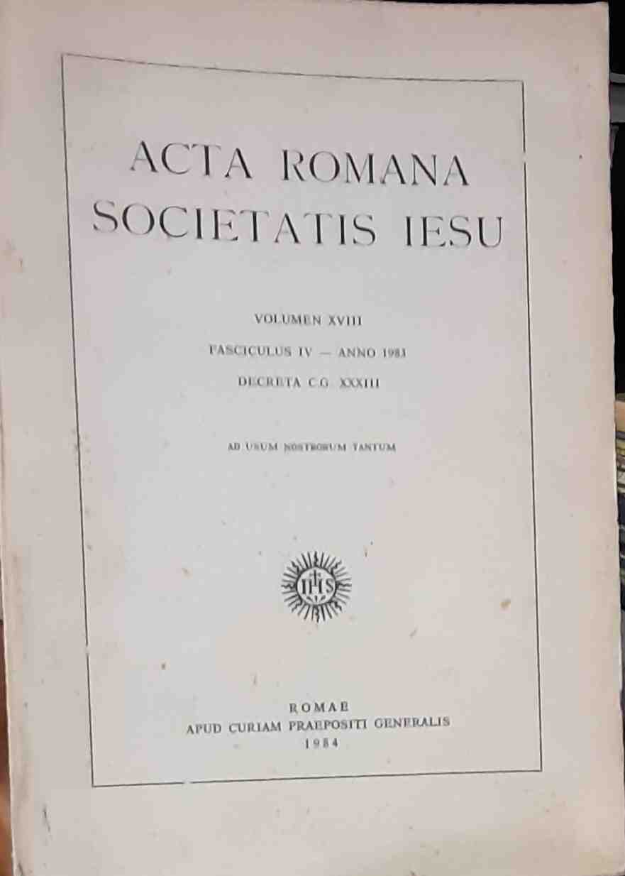 acta romana societatis iesu - vol. 18 fasciculus iv / ano 1983