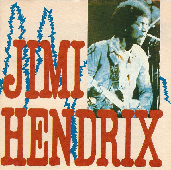 Jimi Hendrix — The Jimi Hendrix Experience