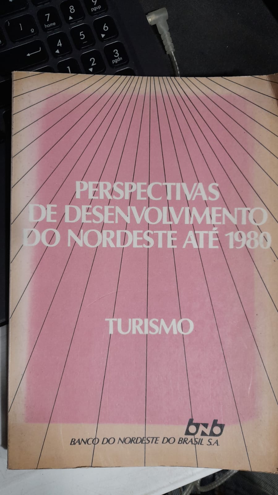 perspectivas de desenvolvimento do nordeste ate 1980 - turismo vol. 5