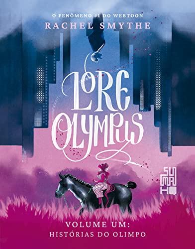 Lore Olympus -  Histórias do Olimpo - volume 1