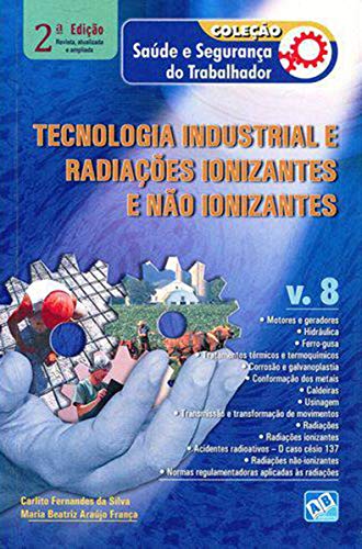 Tecnologia Industrial e Radiações Ionizantes e nao ionizantes V.08