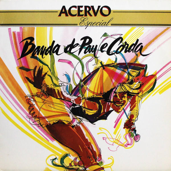 Banda De Pau E Corda — Acervo Especial