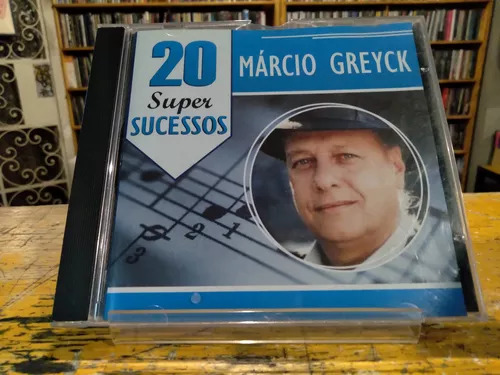 Márcio Greyck  — 20 Super Sucessos