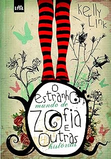 O estranho mundo de Zofia e outras histórias